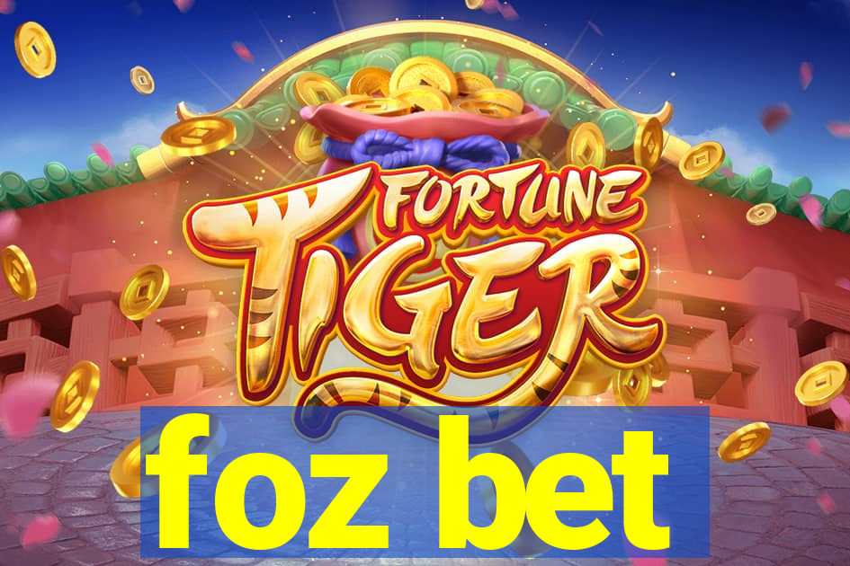 foz bet